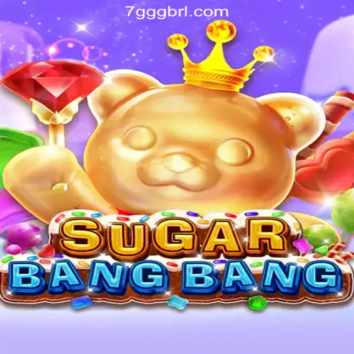 Unveiling the Thrills of SUGARBANGBANG: Dive into the Explosive World of 7GGG Cassino📌 Exploda nas Mesas!